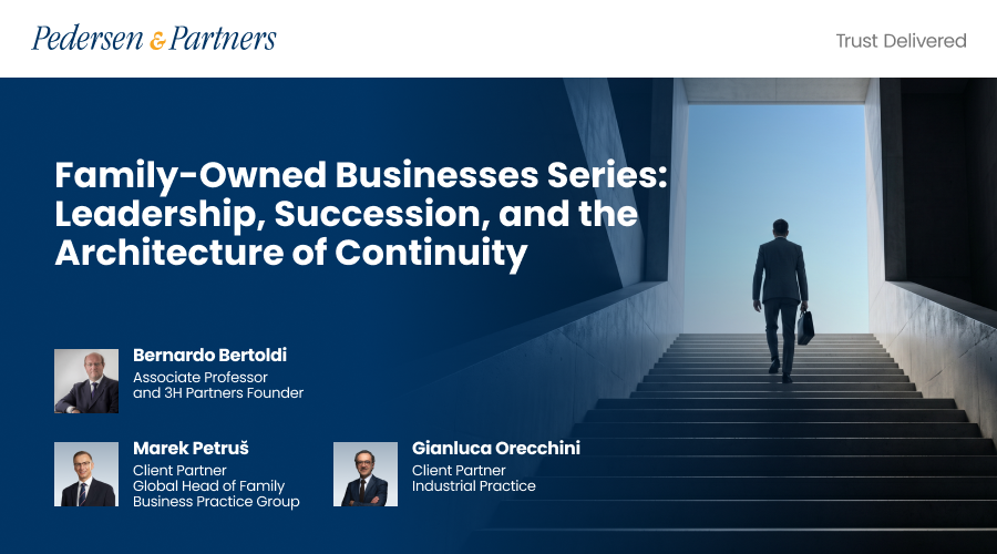 amily-Owned Businesses Series: Leadership, Succession, and the Architecture of Continuity